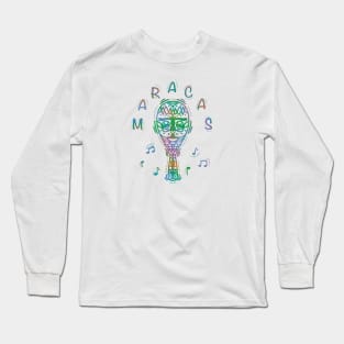 Maracas musical instrument Long Sleeve T-Shirt